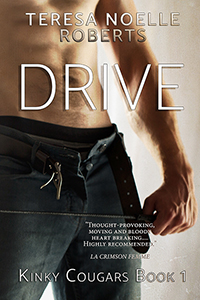 Cover of the ebook DRIVE. It shows a muscular male torso (shirtless) and hips (clad in black jeans, belt and top button open). He's holding a riding crop.